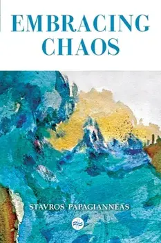 Embracing Chaos, Paperback/Stavros Papagianneas