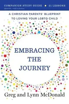 Embracing the Journey: Companion Study Guide, Paperback/Greg McDonald