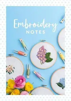 Embroidery Notes, Paperback/David Charles