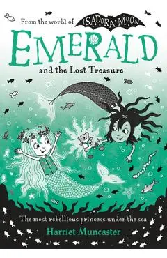 Emerald and the Lost Treasure: Volume 3 - Harriet Muncaster