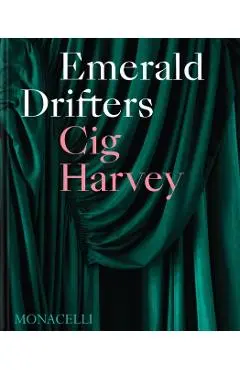 Emerald Drifters - Cig Harvey