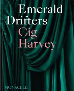 Emerald Drifters, Hardback/Cig Harvey