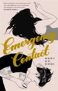 Emergency Contact, Paperback/Mary H. K. Choi
