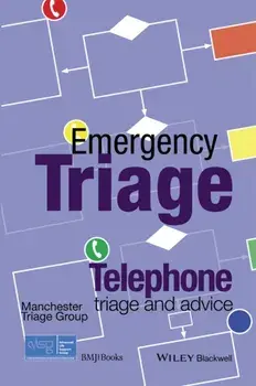 Emergency Triage. Telephone Triage and Advice, Paperback/Advanced Life Support Group (ALSG)