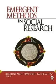 Emergent Methods in Social Research, Paperback/***