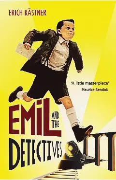 Emil And The Detectives - Eric Kastner