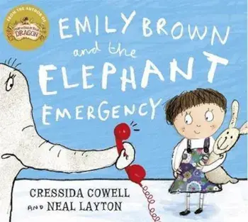 Emily Brown and the Elephant Emergency, Paperback/Cressida Cowell