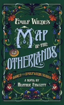 Emily Wilde's Map of the Otherlands, Paperback/Heather Fawcett