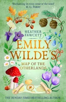 Emily Wilde's Map of the Otherlands. the charming light academia Sunday Times bestseller, Paperback/Heather Fawcett