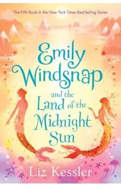 Emily Windsnap and the Land of the Midnight Sun - Liz Kessler