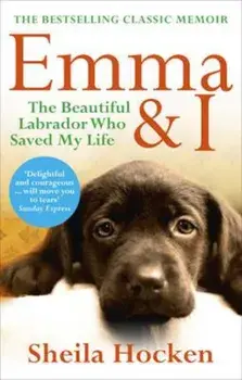 Emma and I, Paperback/Sheila Hocken