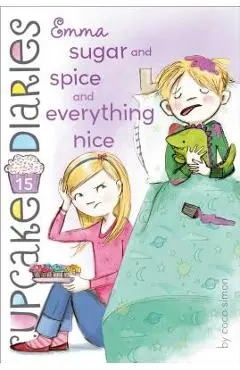 Emma Sugar and Spice and Everything Nice - Coco Simon