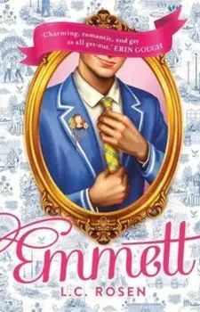 Emmett, Paperback/L. C. Rosen