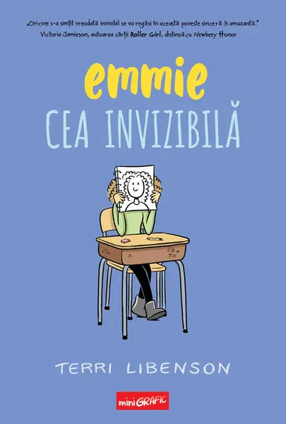 Emmie cea invizibilă - Terri Libenson