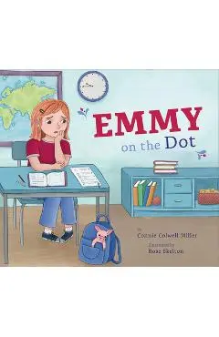 Emmy on the Dot - Connie Colwell Miller