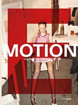 Emotion: Fashion in Transition, Hardcover/Kaat Debo
