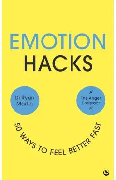 Emotion Hacks - Ryan Martin