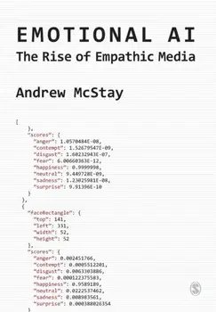 Emotional AI. The Rise of Empathic Media, Paperback/Andrew McStay
