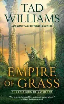 Empire of Grass, Paperback/Tad Williams