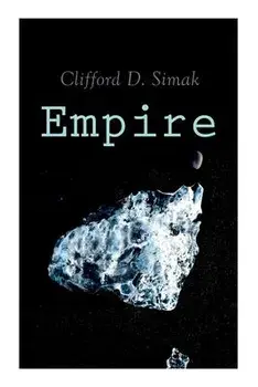 Empire, Paperback/Clifford D. Simak