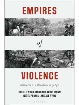 Empires of Violence. Massacre in a Revolutionary Age, Paperback/***
