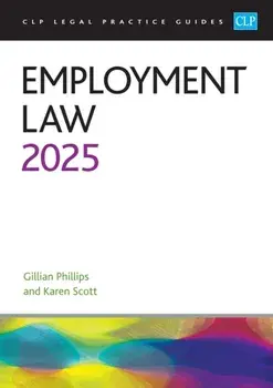 Employment Law 2025. Legal Practice Course Guides (LPC), Revised ed, Paperback/Scott