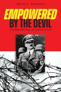 Empowered by the Devil, Paperback/David Sorenson