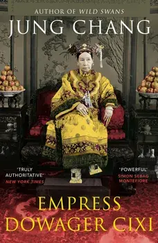 Empress Dowager Cixi, Paperback/Jung Chang