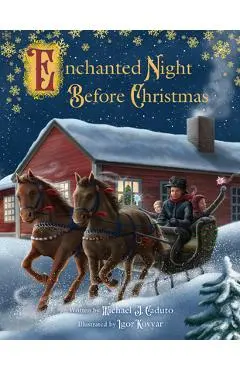 Enchanted Night Before Christmas - Michael J. Caduto