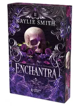 Enchantra. Seria Wicked Games. Volumul 2/Kaylie Smith