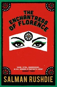 Enchantress of Florence, Paperback/Salman Rushdie