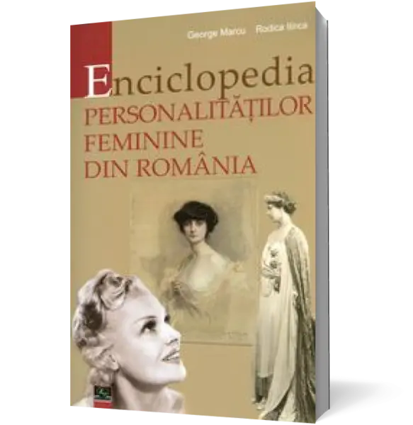 Enciclopedia personalităţilor feminine din România