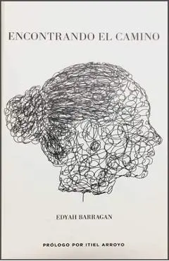 Encontrando El Camino - Edyah Barragan
