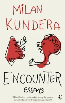 Encounter. Main, Paperback/Milan Kundera