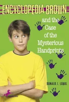 Encyclopedia Brown and the Case of the Mysterious Handprints, Paperback/Donald J. Sobol