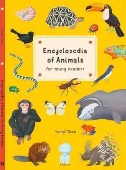 Encyclopedia of Animals: For Young Readers, Hardcover/Tomas Tuma