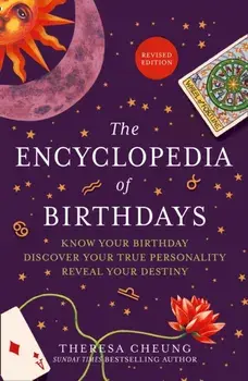 Encyclopedia of Birthdays [Revised edition], Paperback/Theresa Cheung