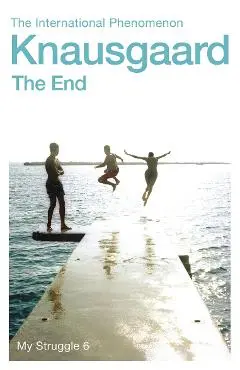 End - Karl Ove Knausgaard