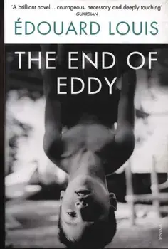 End of Eddy, Paperback/Edouard Louis