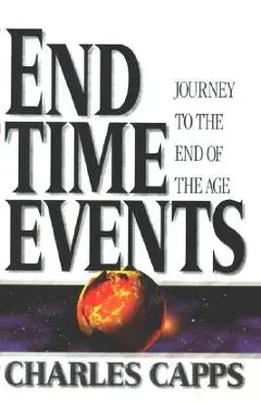End Time Events - Paperback - Charles Capps