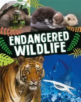 Endangered Wildlife, Hardback/Anita Ganeri