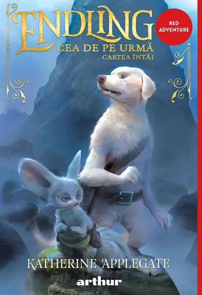 Endling #1. Cea de pe urmă | paperback - Katherine Applegate
