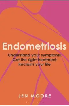 Endometriosis - Jen Moore