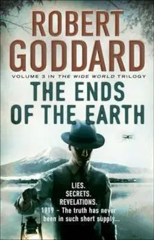 Ends of the Earth, Paperback/Robert Goddard