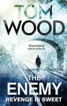 Enemy, Paperback/Tom Wood