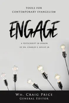 Engage: Tools for Contemporary Evangelism, Paperback/Wm Craig Price