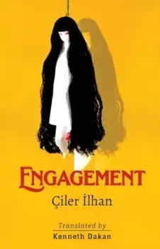 Engagement, Paperback/Ciler Ilhan