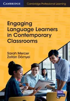 Engaging Language Learners in Contemporary Classrooms, Paperback/Sarah Mercer