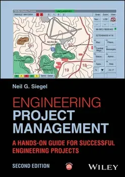 Engineering Project Management. A Hands-On Guide for Successful Engineering Projects, 2 ed, Hardback/***