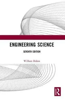 Engineering Science, Paperback/William Bolton